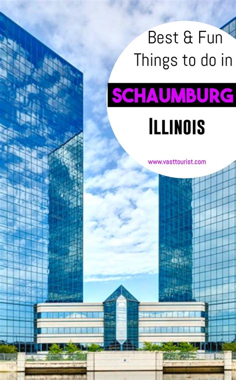 schaumburg tourist attractions|THE 30 BEST Places to Visit in Schaumburg .